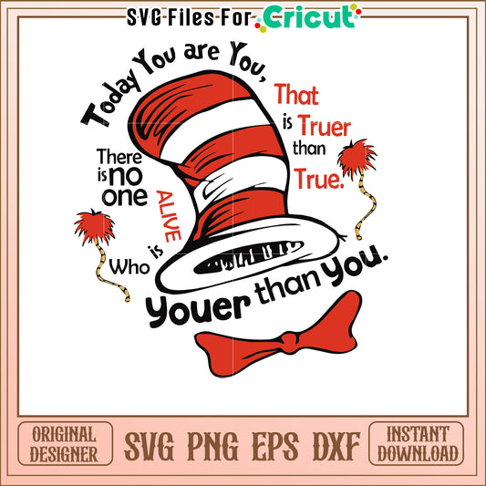 Cat in the Hat SVG Youer Than You