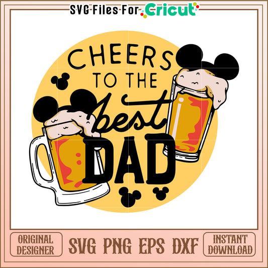 Cheers Best Dad SVG Design