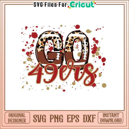 Chic Go 49ers SVG Design for Football Fans