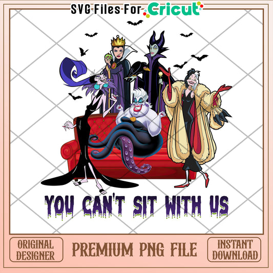 Chic Printable PNG You Can't Sit With Us Fun Design for Cricut