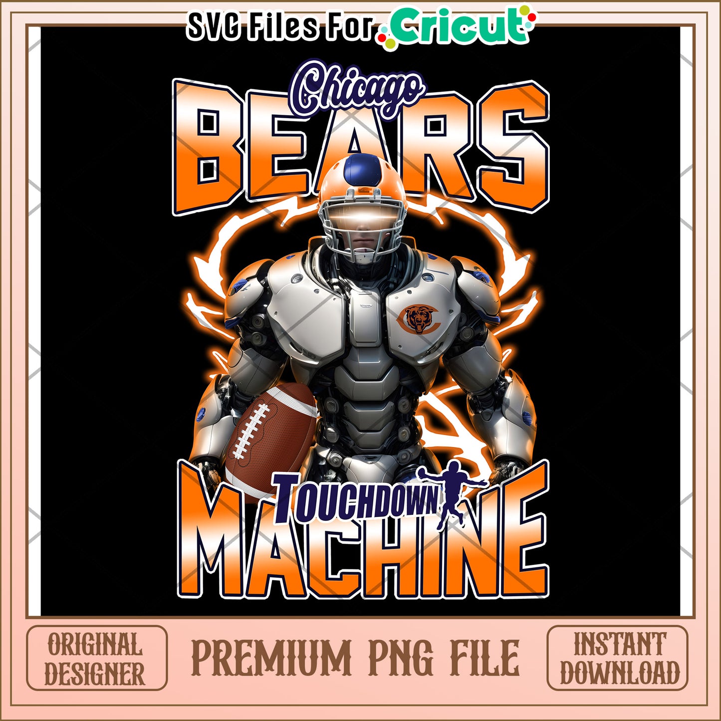 Chicago Bears Touchdown Machine PNG Design for Cricut, Instant Download File