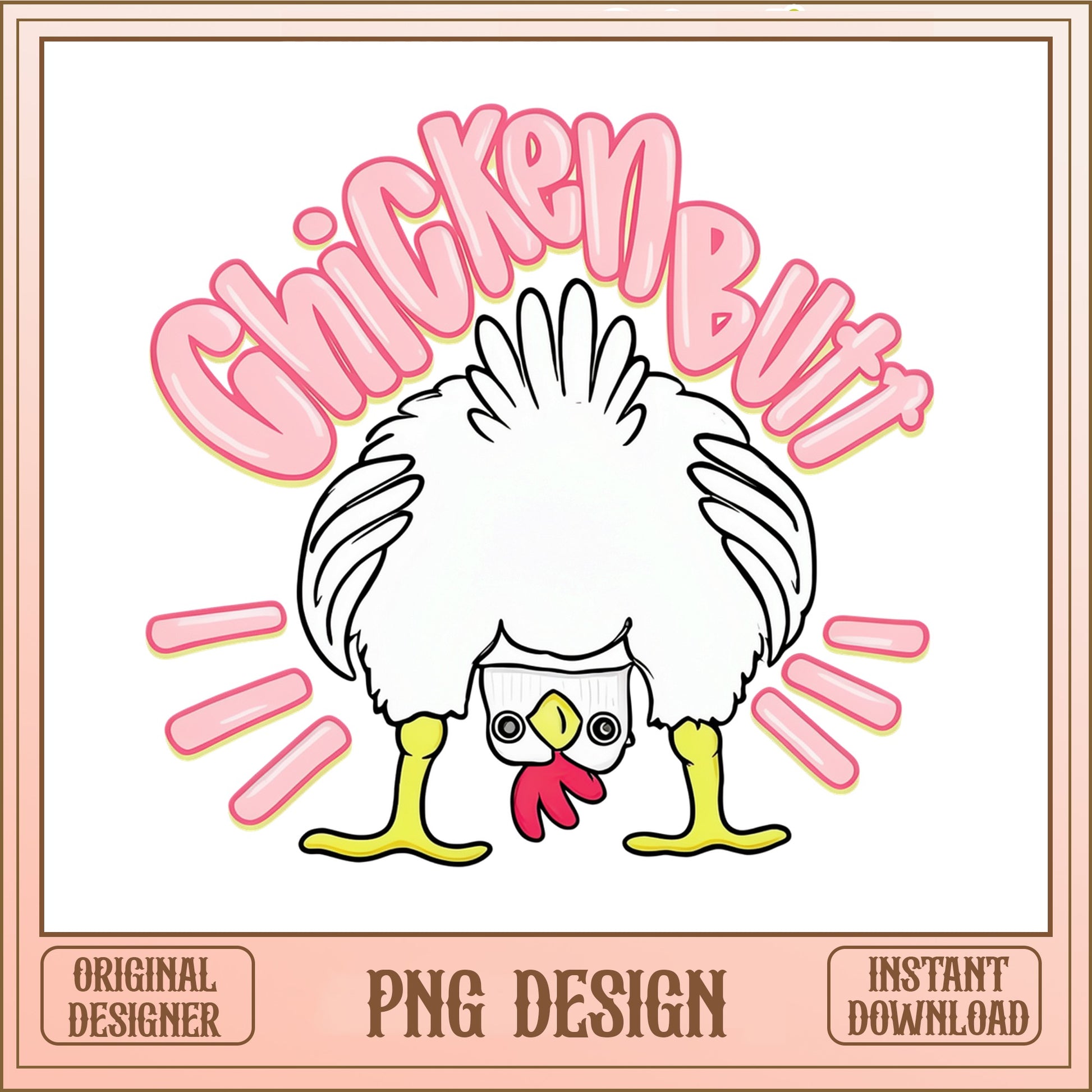 Chicken Butt Funny PNG, Cute Chicken Design, Farm Animal PNG