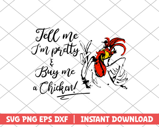 Chicken tell me I'm pretty farm house svg