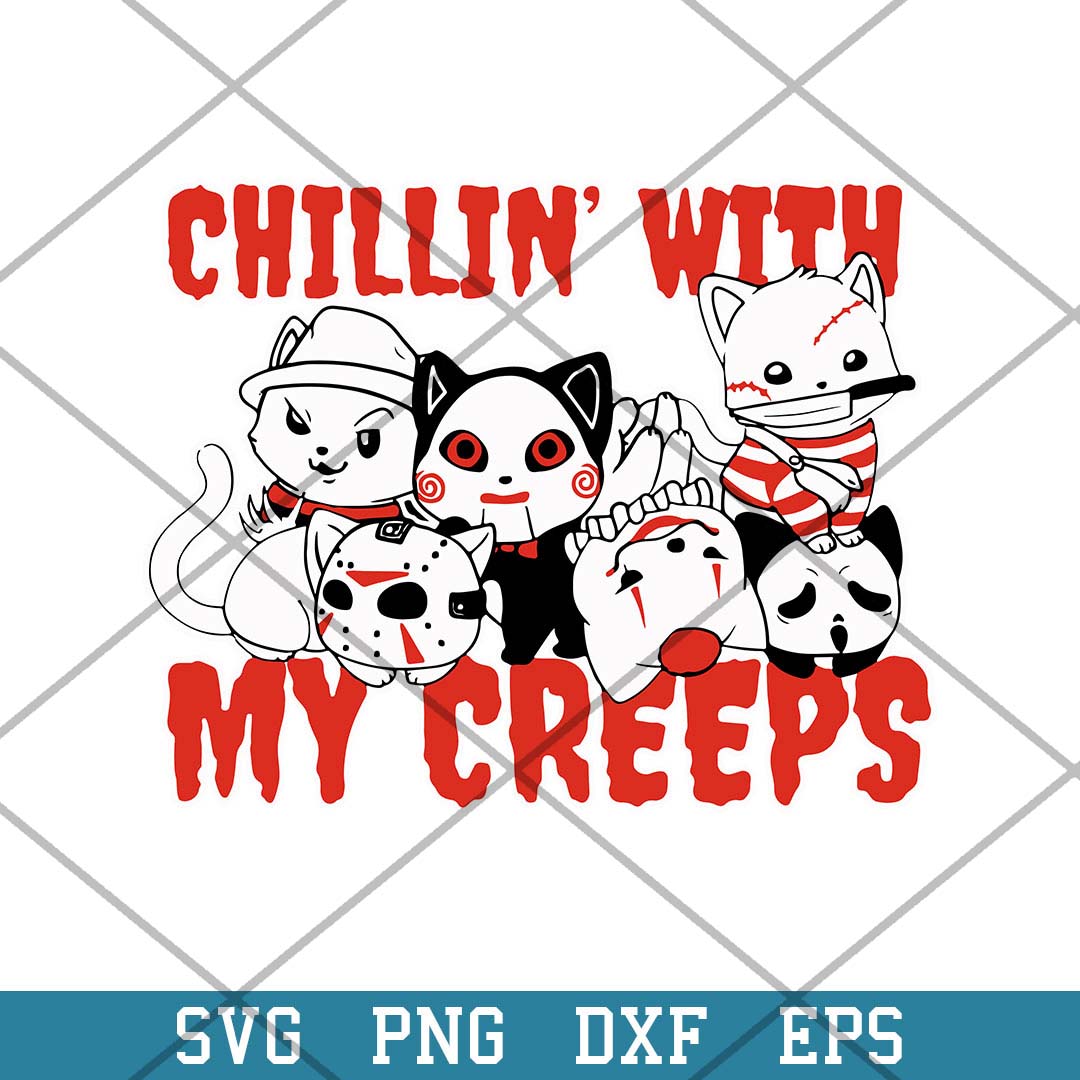 Chillin With My Creeps Cat Horror Killer Halloween Svg, Halloween Svg-Svgfilesforcricut