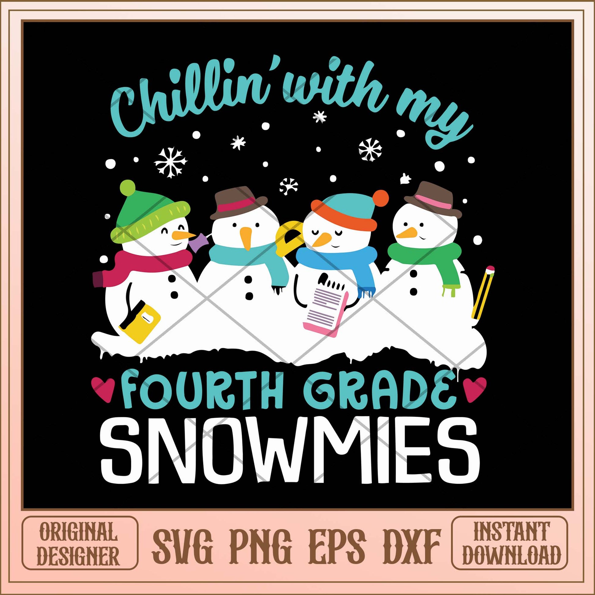 Chillin with my fourth grade snowmies svg, Christmas quotes svg bundle