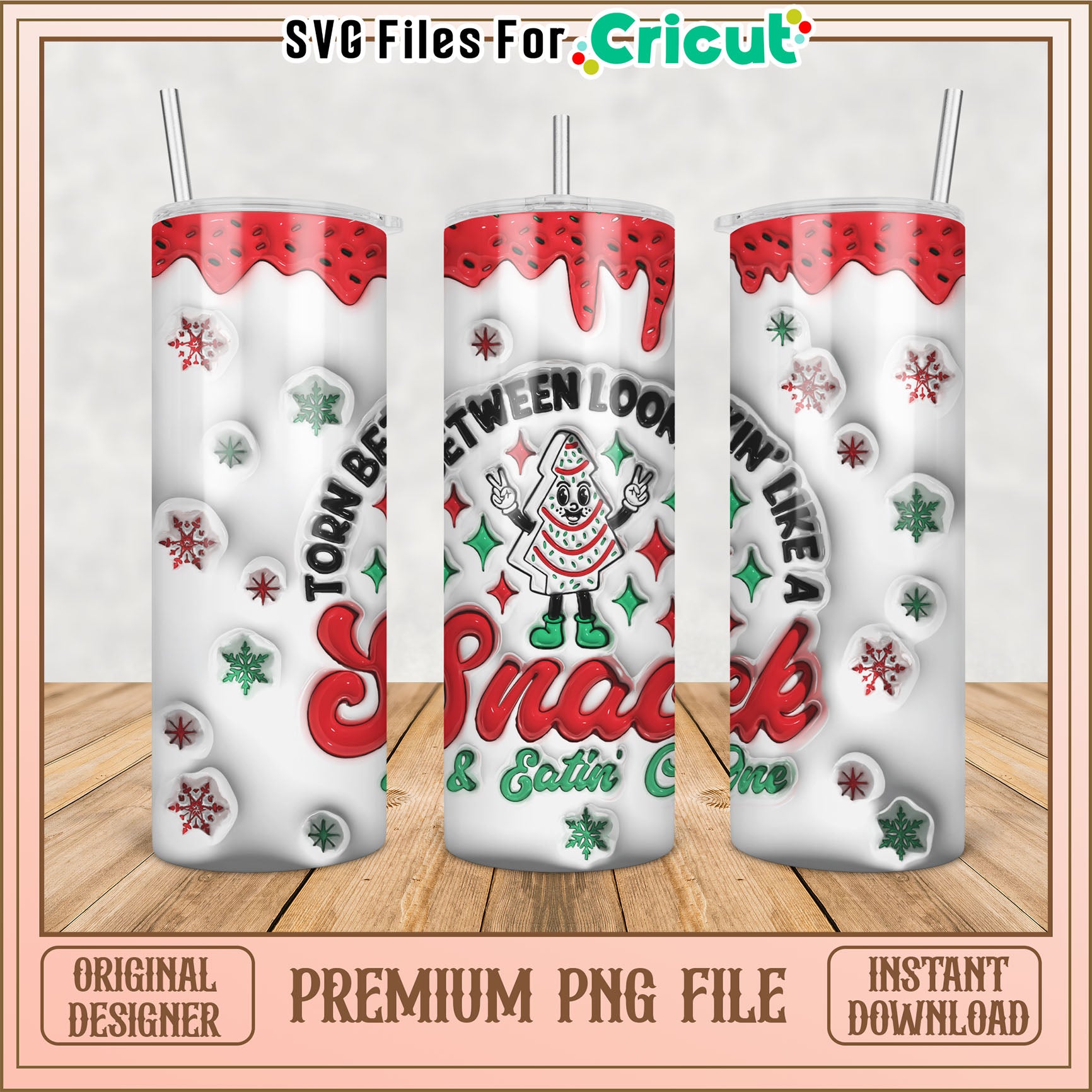 Christmas Tumbler Design PNG Fun Snack Theme for Cricut Projects