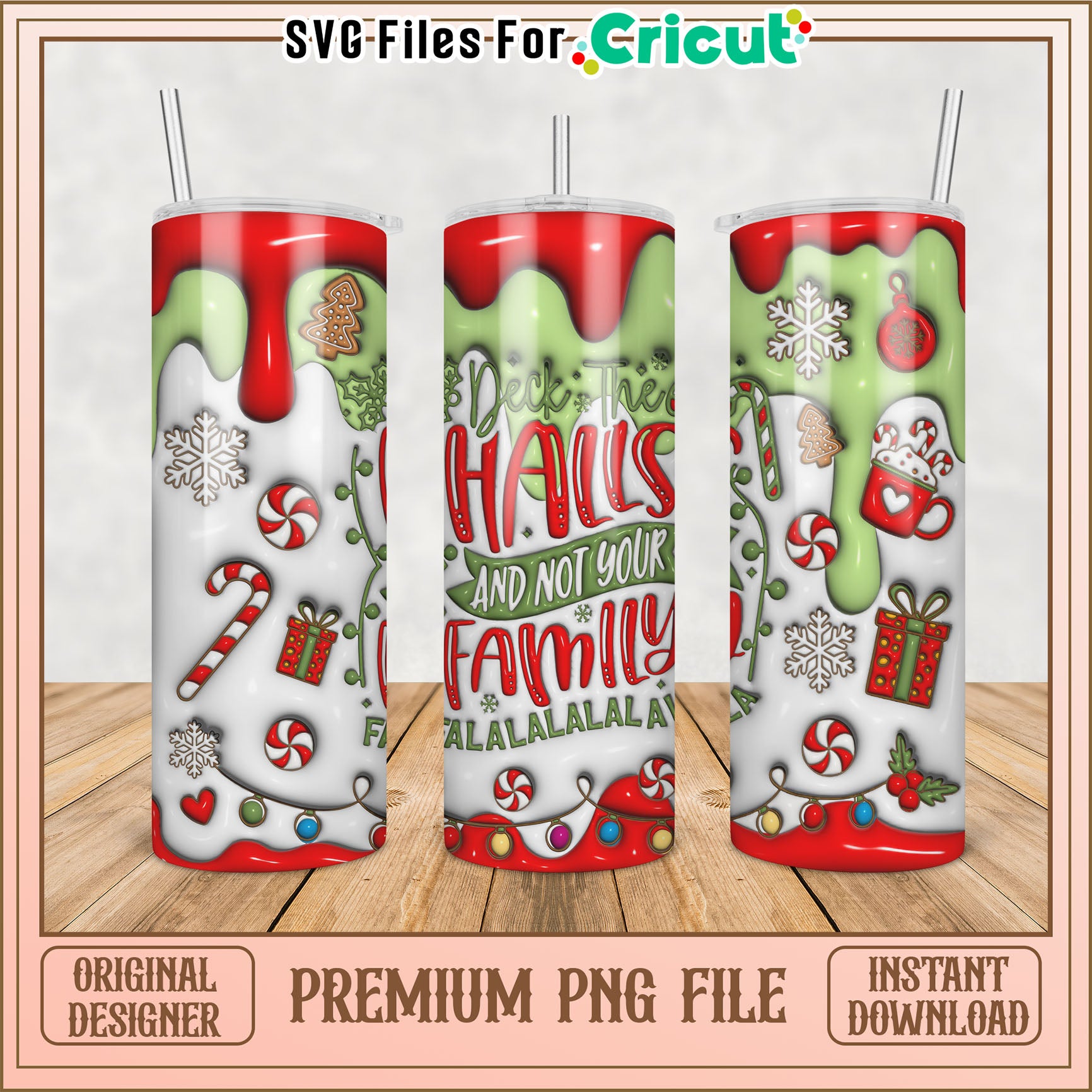 Christmas Tumbler PNG Design Deck Halls Family