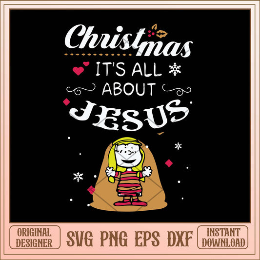 Christmas its all about jesus svg, Christmas Peanuts svg bundle