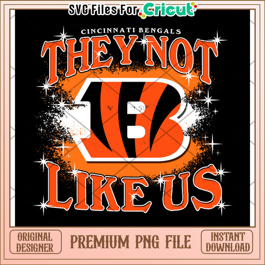 Cincinnati Bengals not like us design, perfect for sports fans