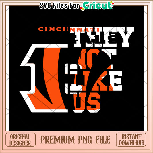 Cincinnati They Do Not Like Us Design, Premium PNG File Download