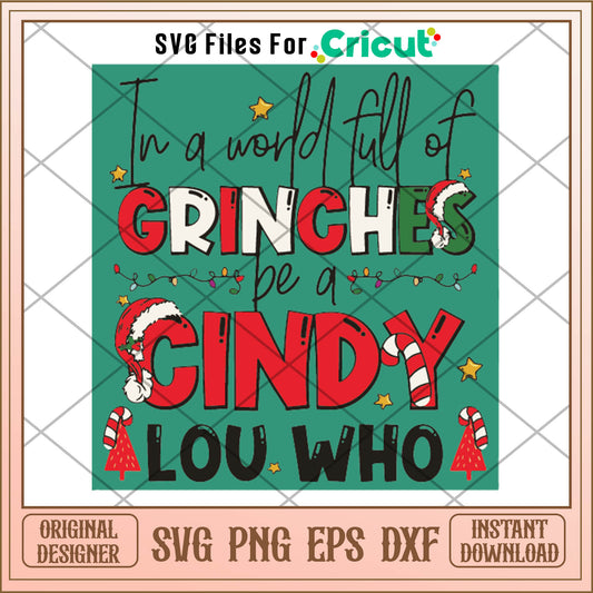 Cindy lou who funny in a world grinches svg, cindy lou who​​ svg