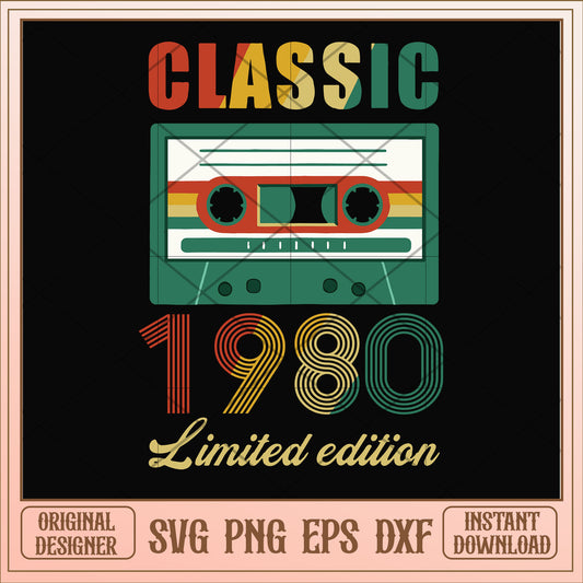 Classic 1980 limited edition svg, limited edition svg, birthday svg