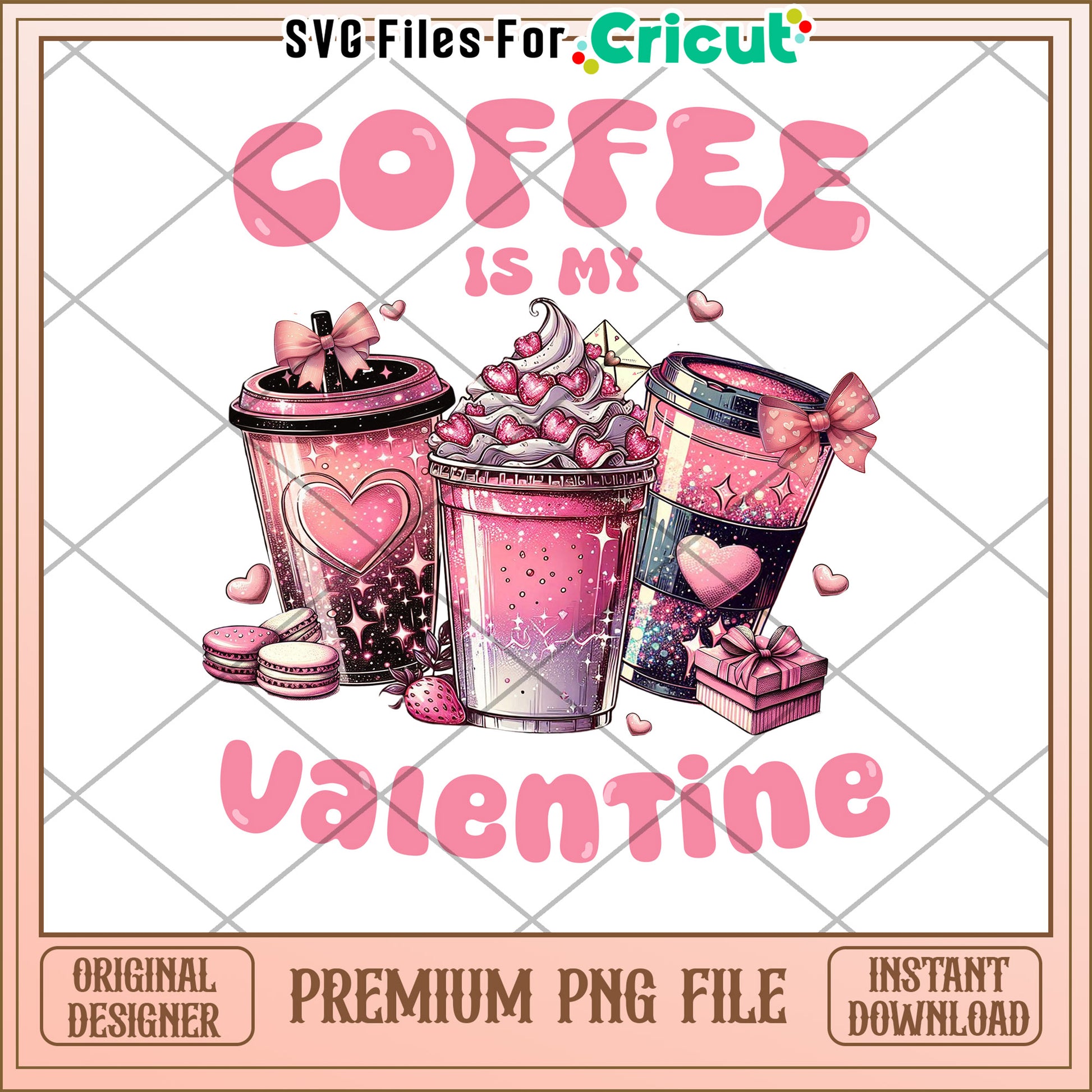 Coffee Is My Valentine PNG Design
