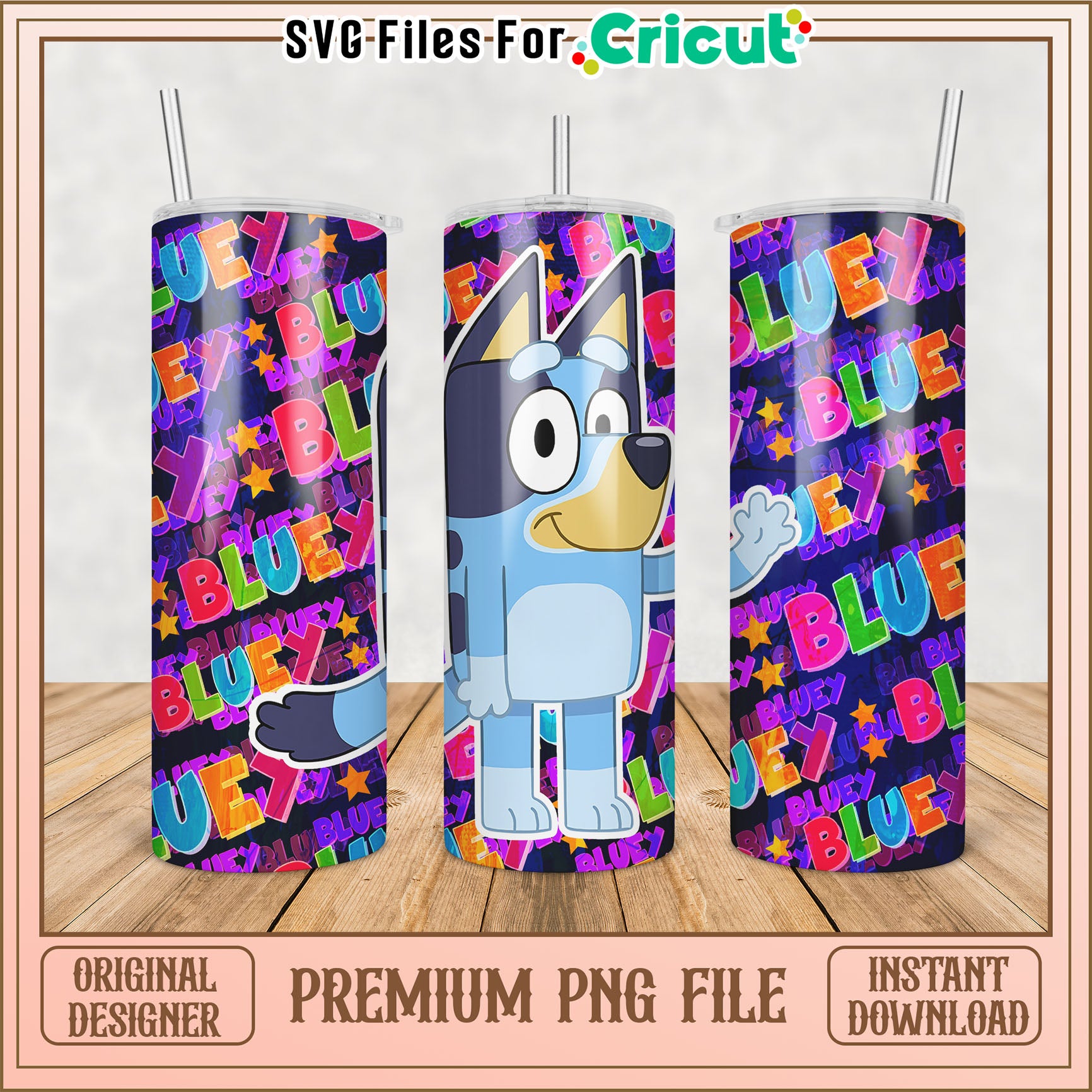 Colorful Bluey Tumbler PNG Design for Cricut Crafting Projects