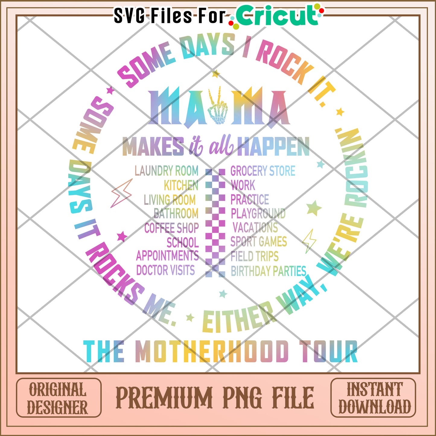 Colorful Mama Design for Cricut Let's Rock Motherhood PNG