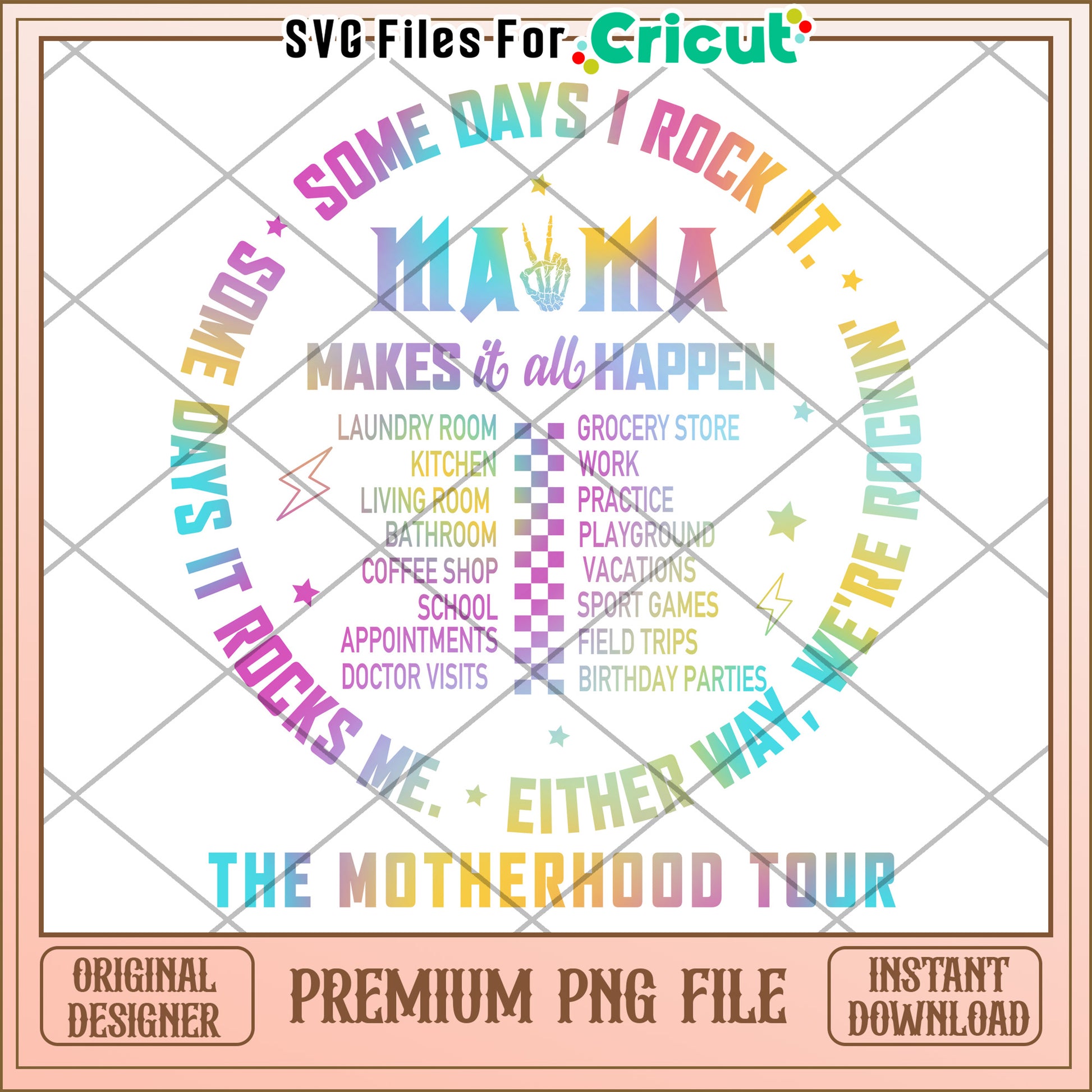 Colorful Mama Design for Cricut Let's Rock Motherhood PNG