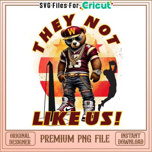 Commanders they not like us png, Washington Commanders png, NFL png