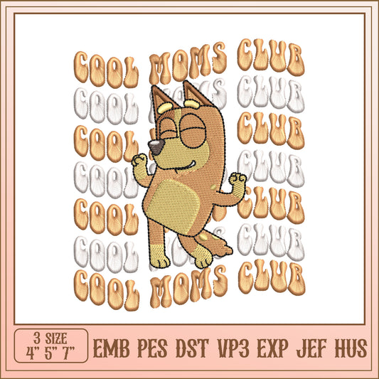 Cool Moms Club Embroidery Design