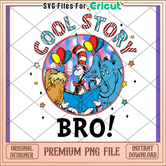 Cool Story Bro PNG Design