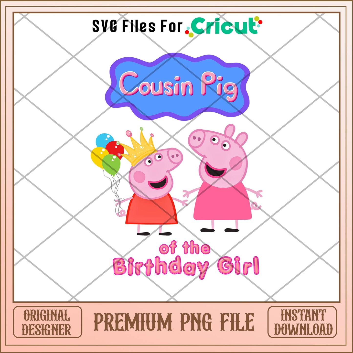 Cousin Pig Of The Birthday Girl Png, peppa pig png, digital download