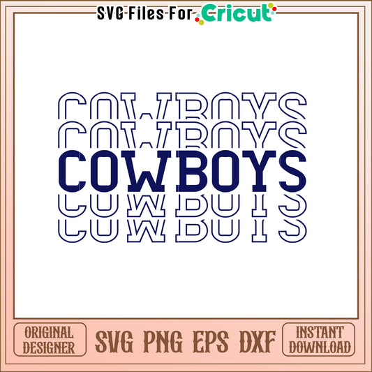 Cowboys SVG Design for T-Shirts and Home Decor