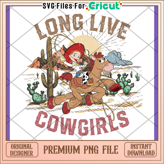 Cowgirl PNG Design Long Live Cowgirls