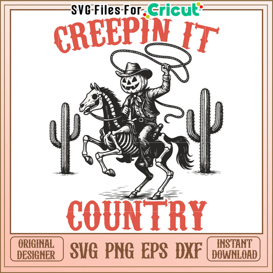 Creepin it country svg, spooky country vibes svg, halloween barn party svg
