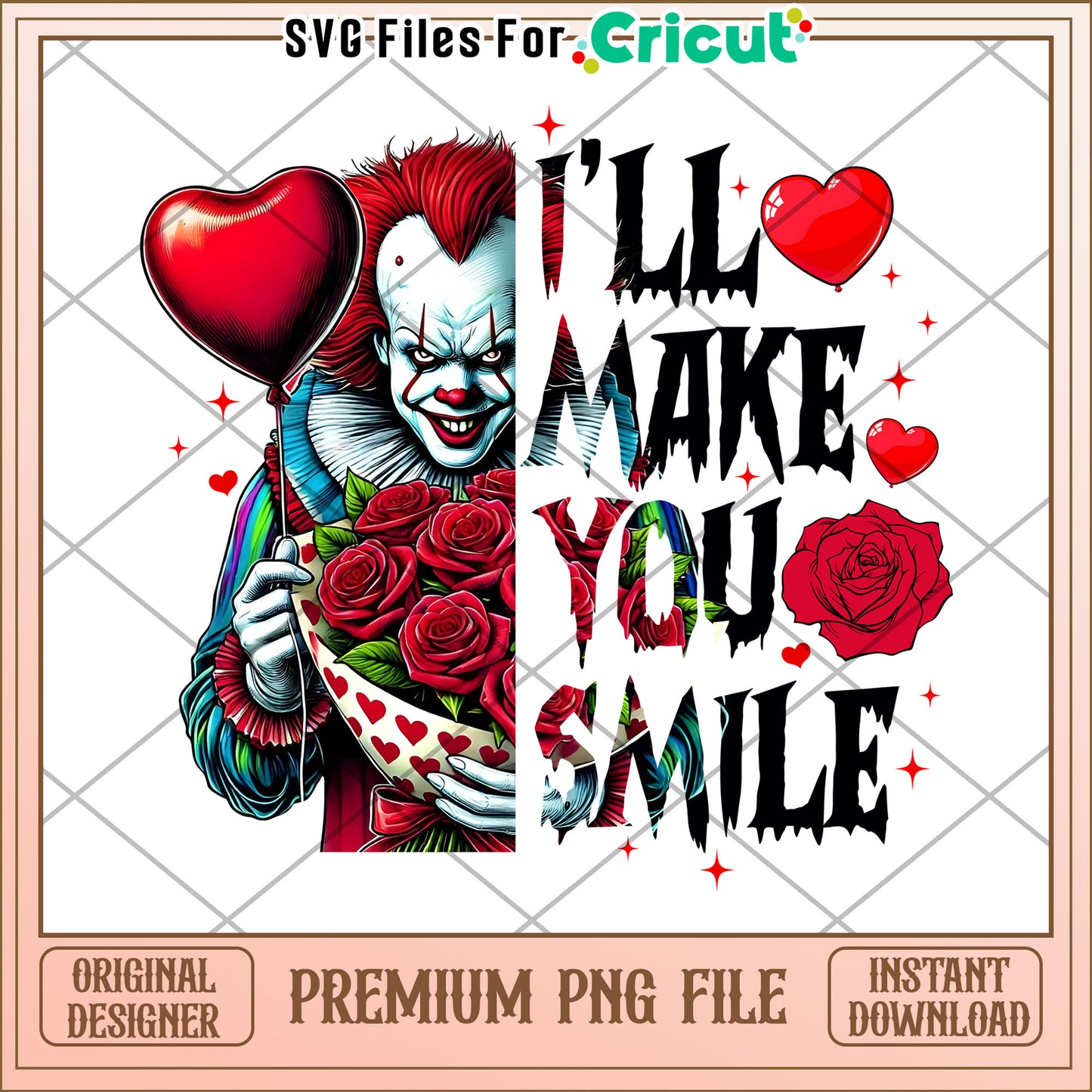 Creepy Clown Make You Smile PNG for Cricut Design
