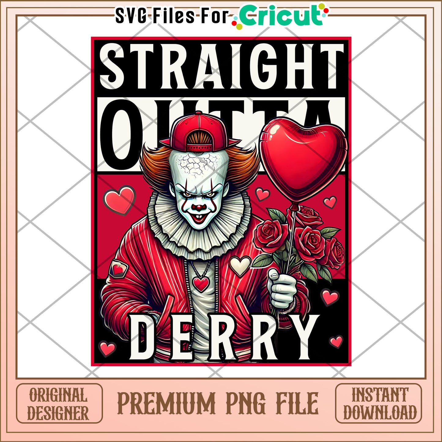 Creepy Clown PNG File Straight Outta Derry Design