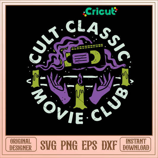Cult Classic Movie Club Svg-Svgfilesforcricut