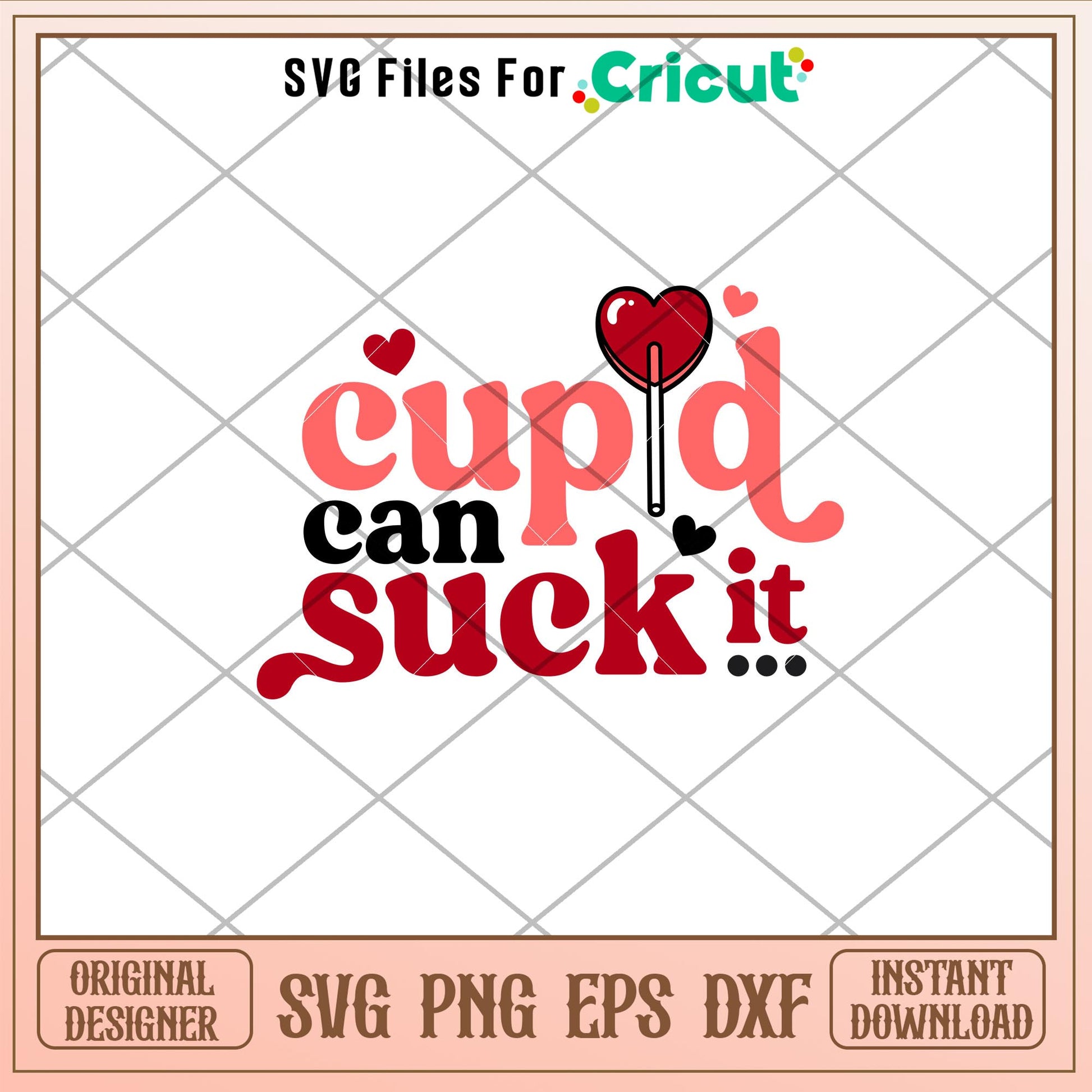 Cupid Can Suck It, Cupid Can Suck It Svg