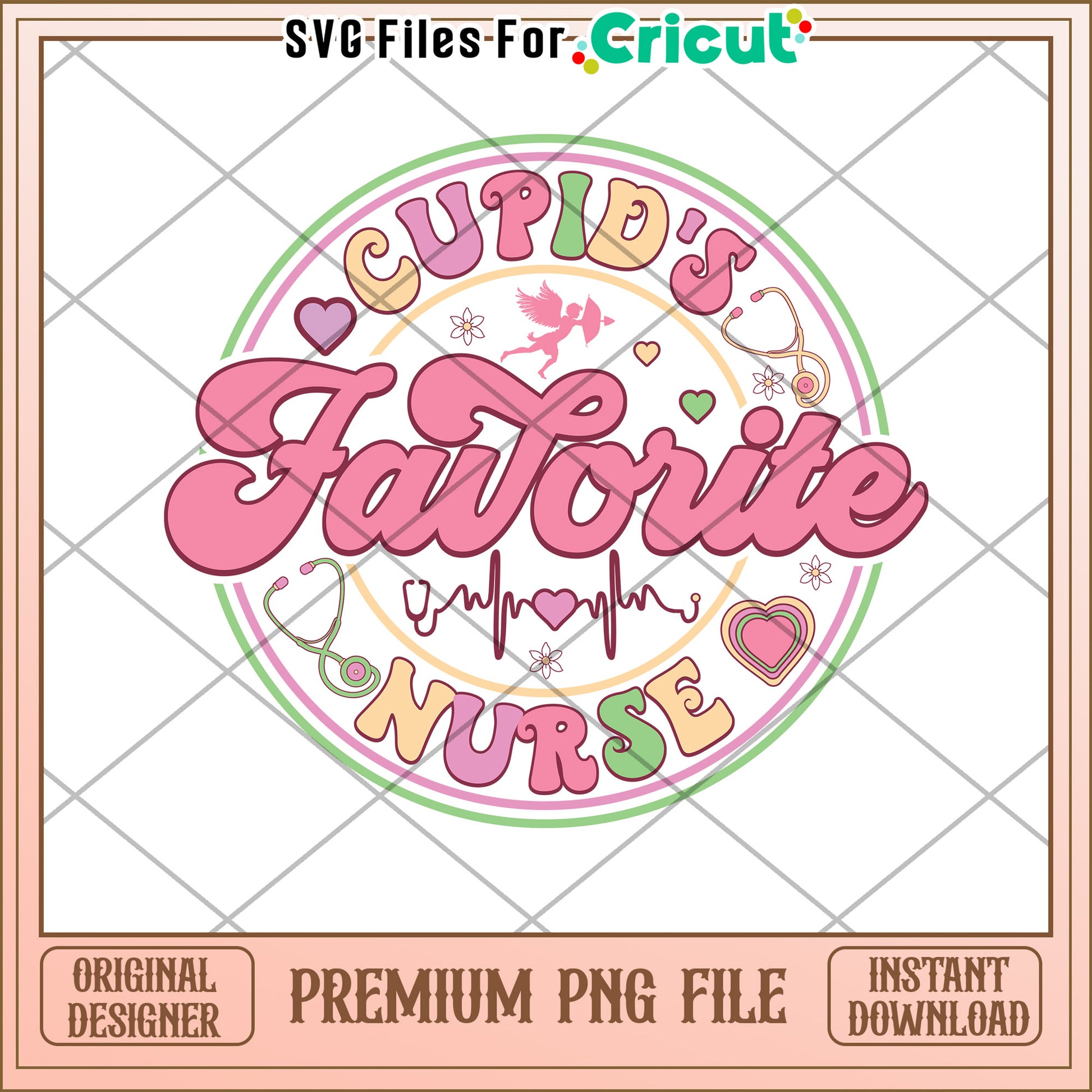 Cupid's Favorite Nurse PNG File for Cricut Projects