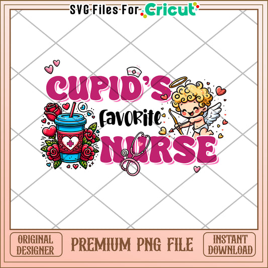 Cupids Favorite Nurse PNG Design