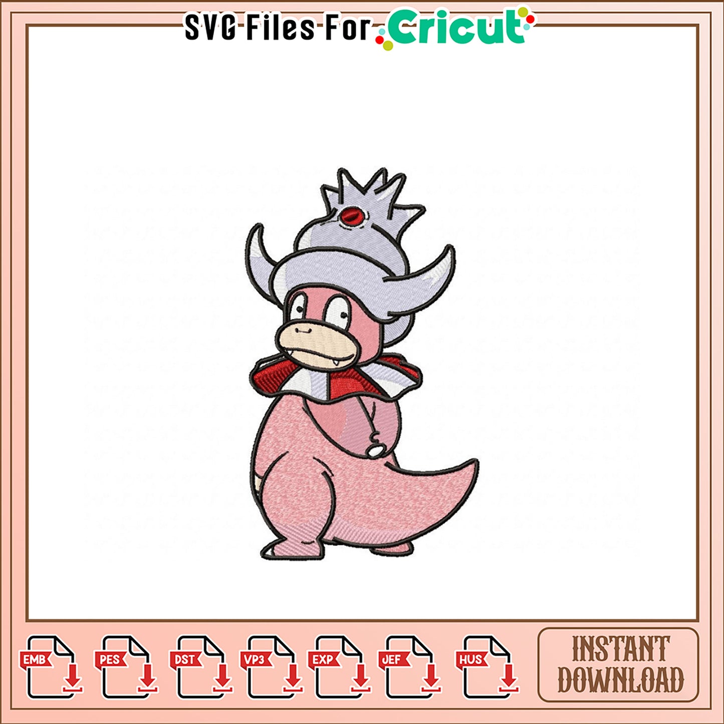 Cute Embroidery Design of Slowpoke in Royal Outfit