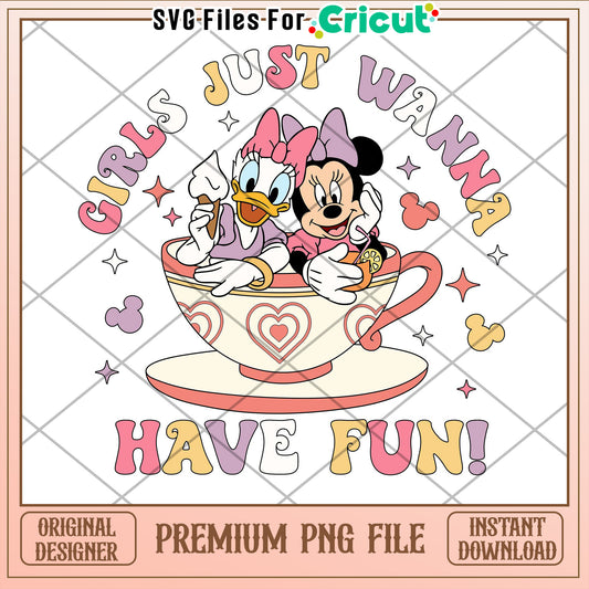 Cute Girls Just Wanna Have Fun PNG File for Cricut Projects
