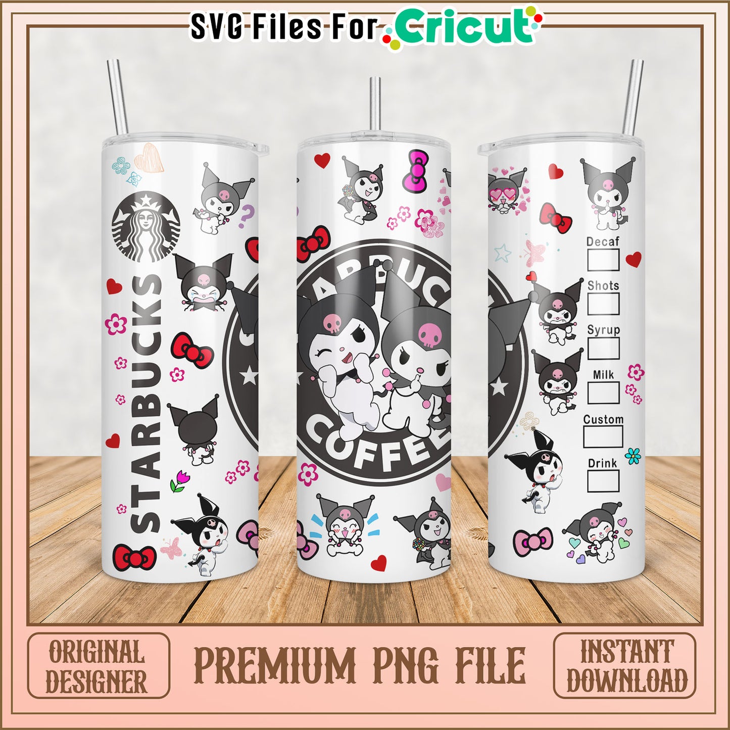 Cute Starbucks Tumbler PNG Design for Cricut Instant Download