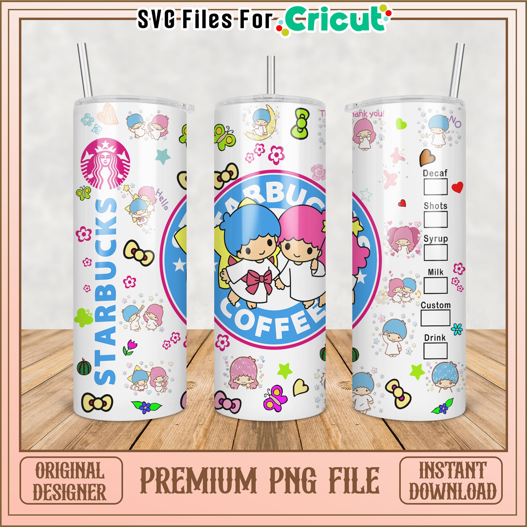 Cute Starbucks Tumbler PNG File for Cricut Instant Download Design