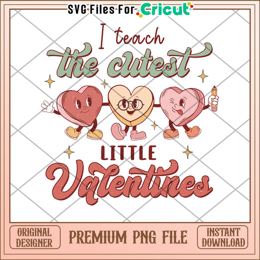 Cute Valentines PNG Teacher Sublimation