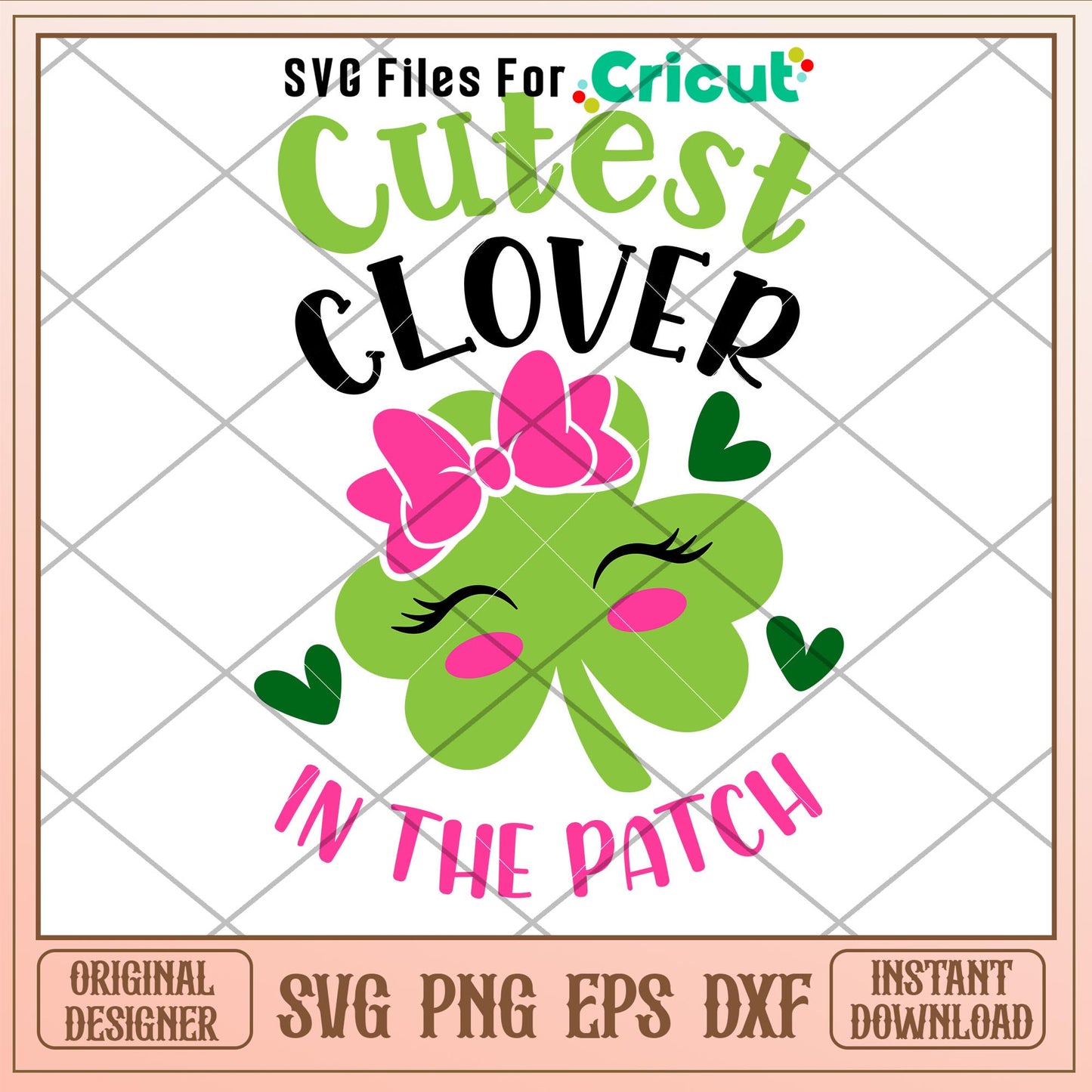 Cutest Clover In The Patch, Cutest Clover In The Patch Svg