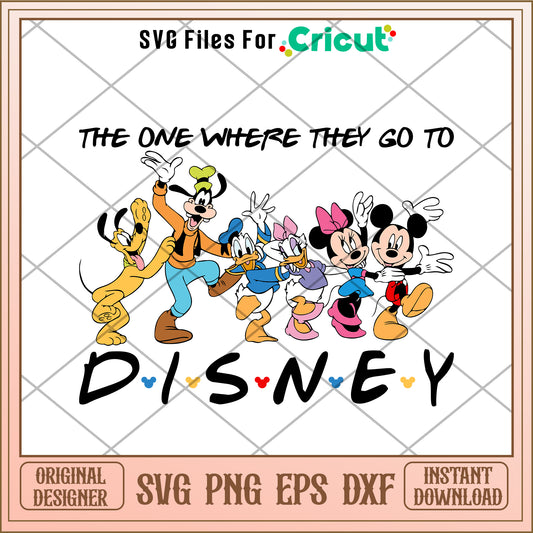 The one where they go to disney SVG