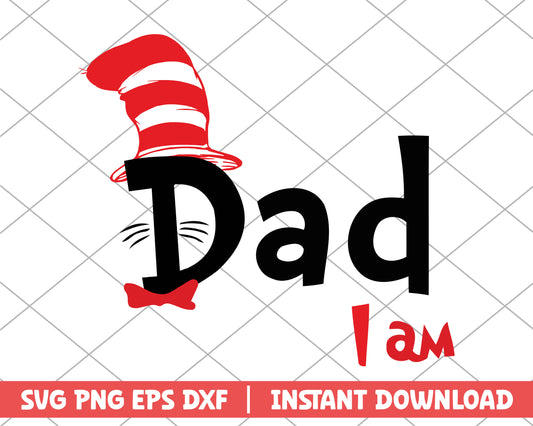 Dad I am dr.seuss svg 