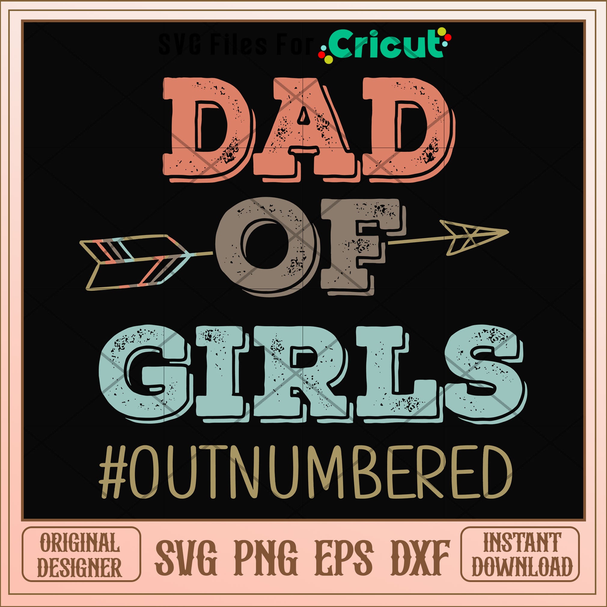 Dad of girls hashtag outnumbered svg, Dad svg, other svg – svg files ...