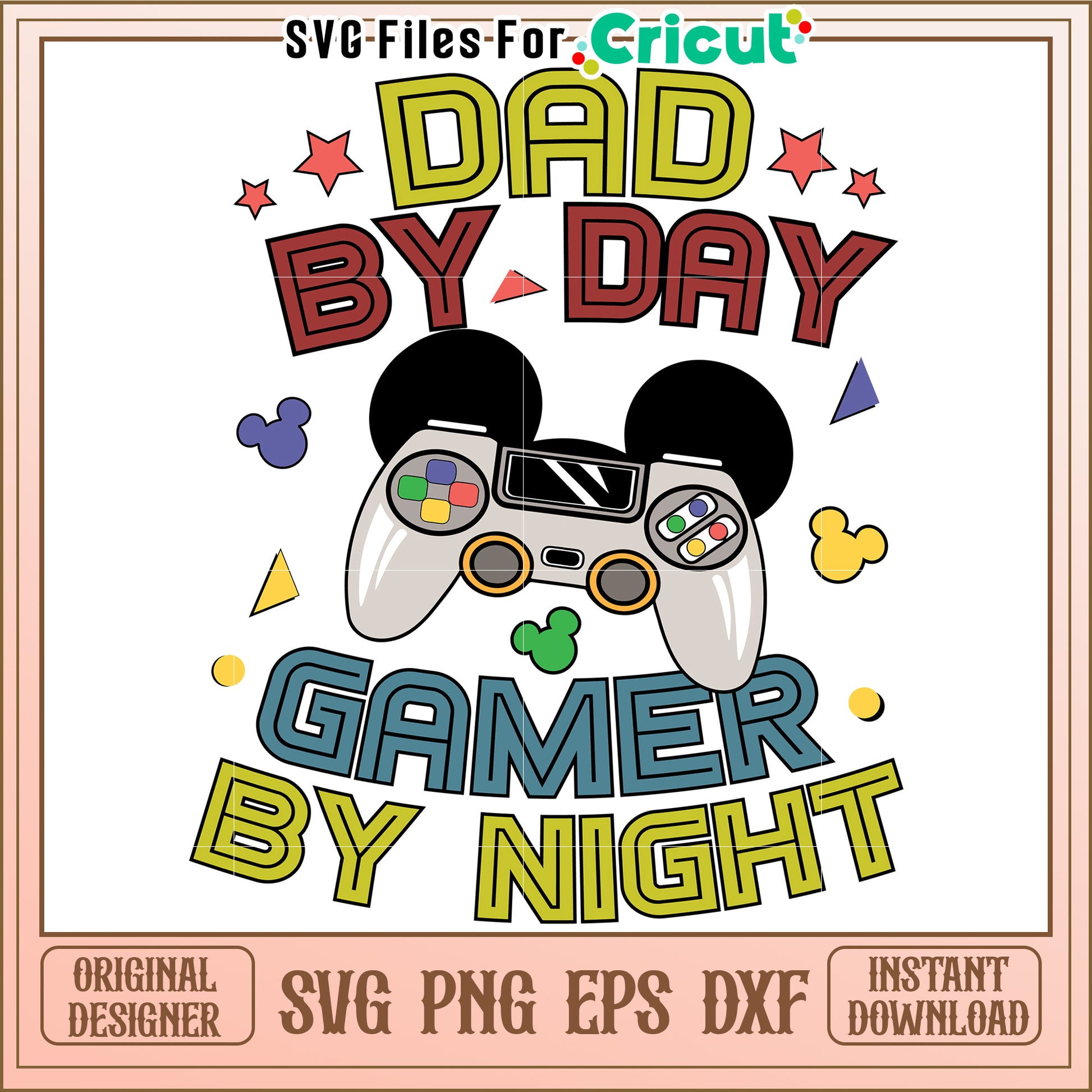 Dad by Day Gamer by Night SVG Design