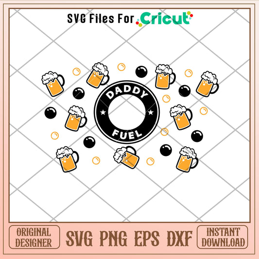 Daddy Fuel Full Wrap, Daddy Fuel Full Wrap Svg