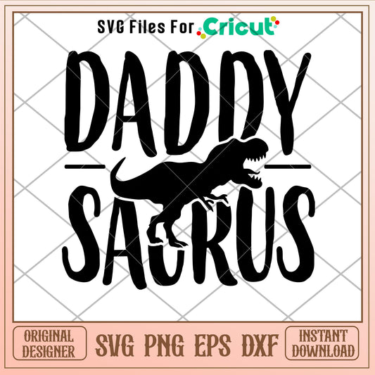 Daddy Saurus, Daddy Saurus Svg