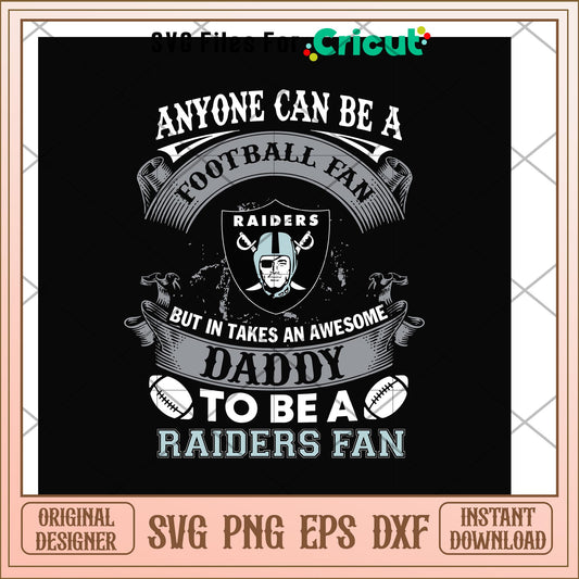 Daddy to be a raiders fan svg, raiders svg, new nfl svg 