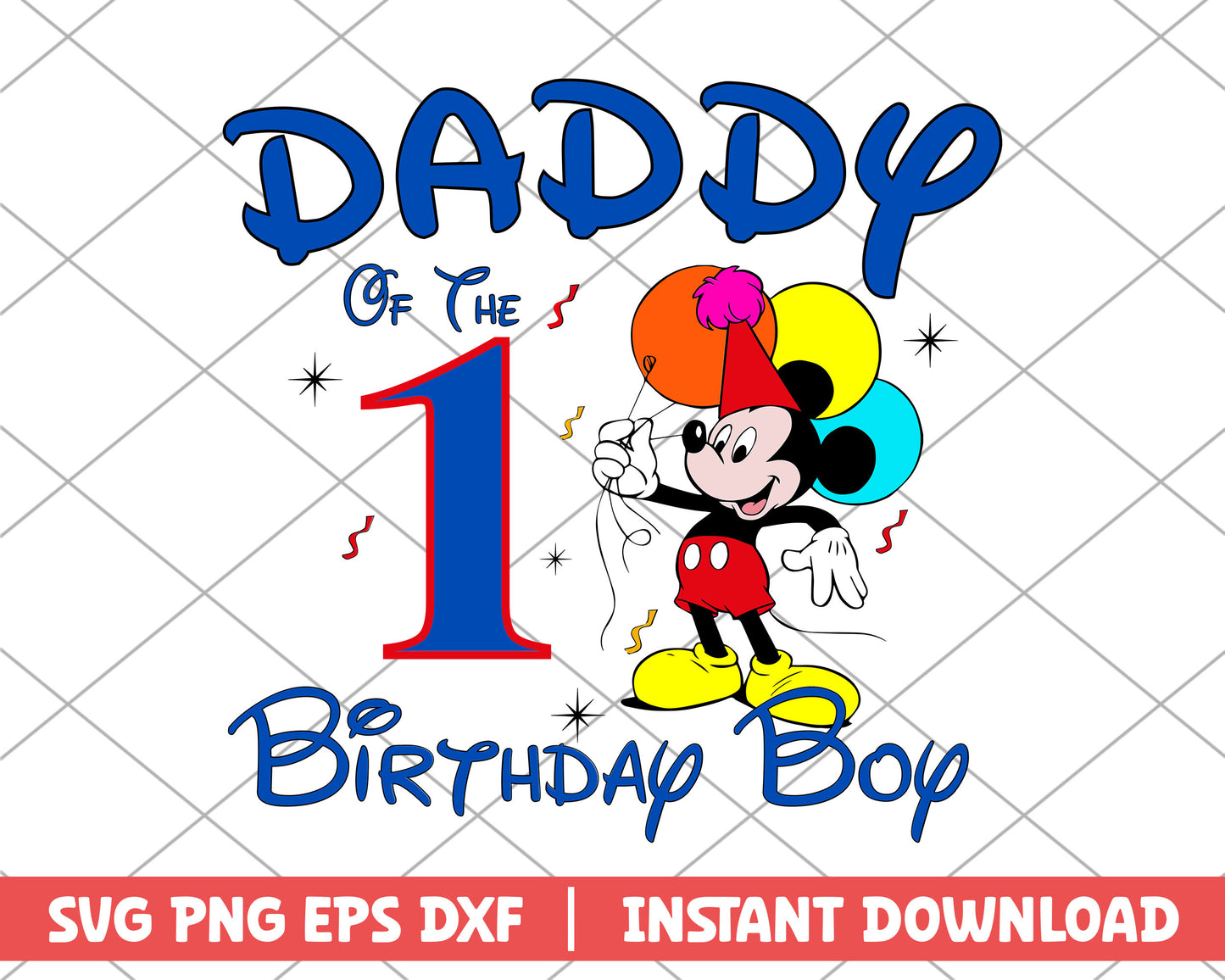 Daddy of the birthday boy one disney svg