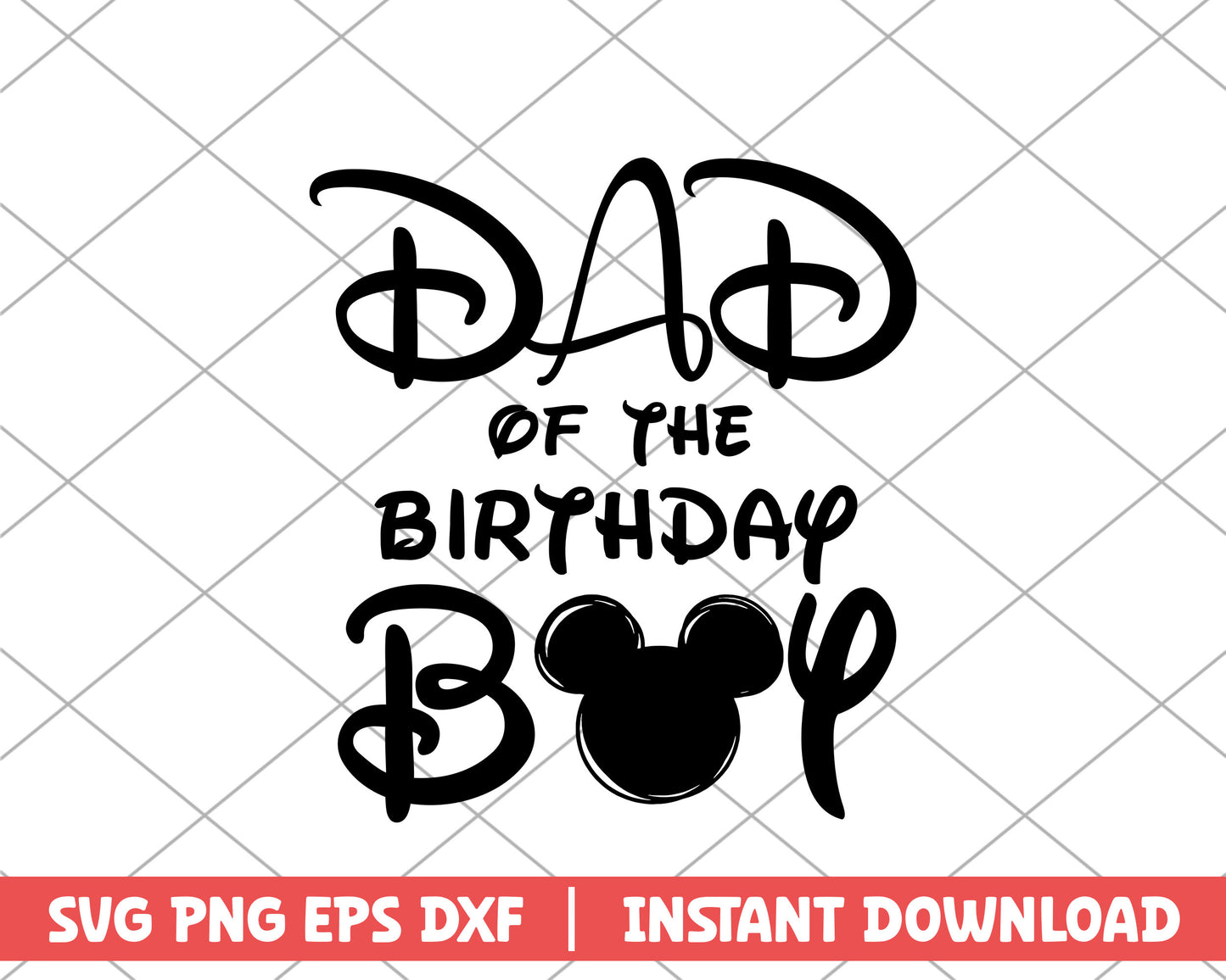 Dad of the birthday boy disney svg 