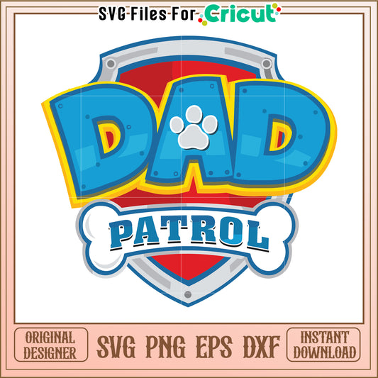 Dad patrol svg, paw patrol characters svg, cute dogs svg