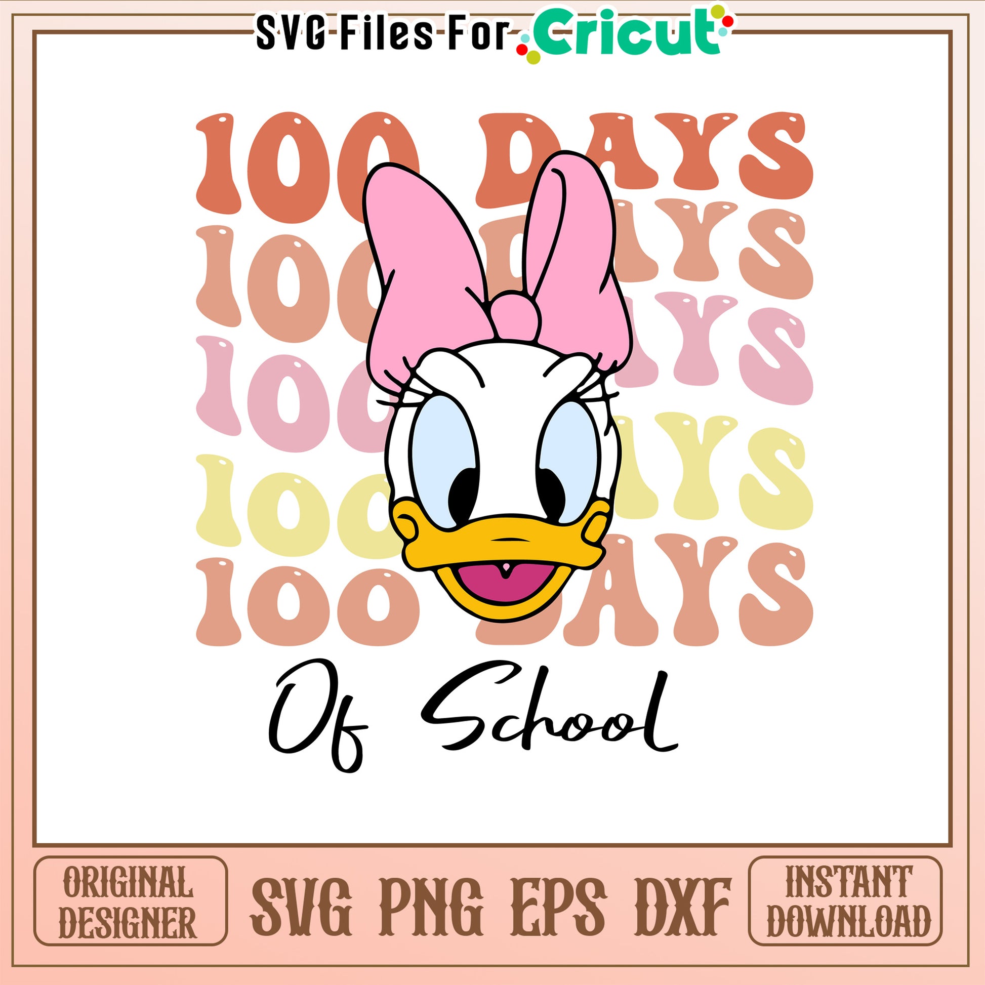 Daisy duck 100th day of school svg, disney school svg, disney svg